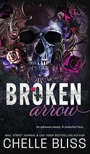 Broken Arrow by Chelle Bliss
