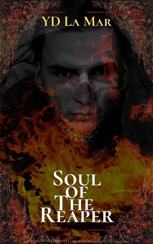 Soul of The Reaper by Y.D. La Mar