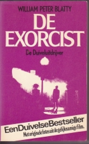 De Exorcist by William Peter Blatty