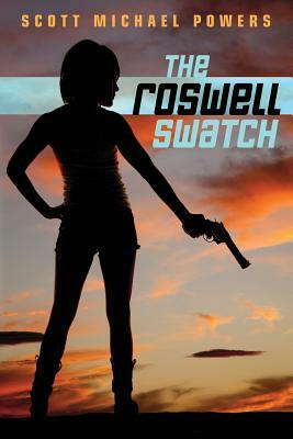 The Roswell Swatch by Scott Michael Powers