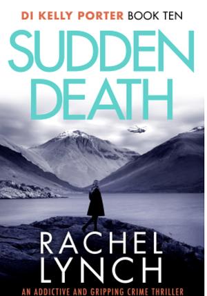 Sudden Death by Rachel Lynch