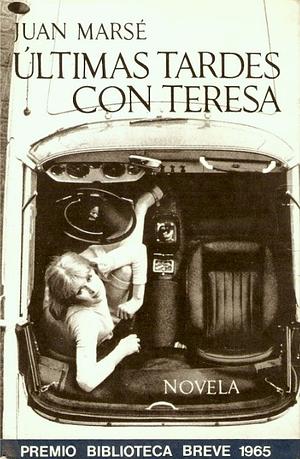 Ultimas Tardes con Teresa by Juan Marsé, Mario Vargas Llosa