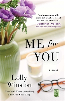 Me for You by Lolly Winston