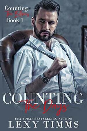 Counting the Days by Lexy Timms