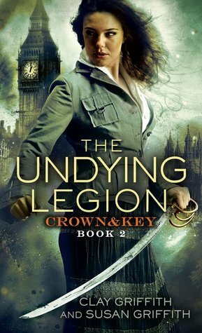 The Undying Legion by Susan Griffith, Clay Griffith