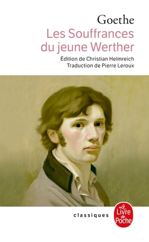 Les Souffrances du jeune Werther by Johann Wolfgang von Goethe