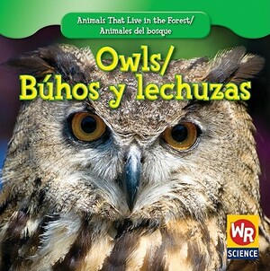 Owls/Buhos y Lechuzas by JoAnn Early Macken