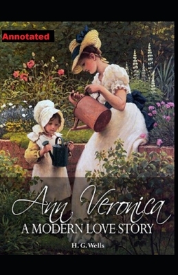Ann Veronica Annotated by H.G. Wells