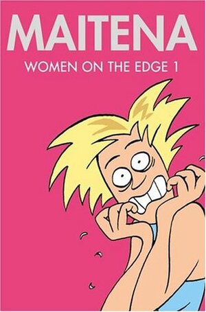 Women on the Edge #1 by Maitena