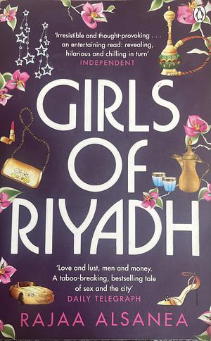 Girls of Riyadh by Rajaa Alsanea