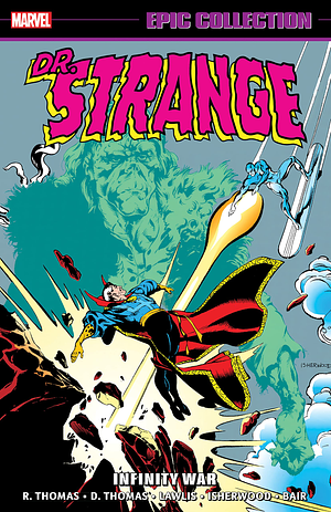 Doctor Strange Epic Collection, Vol. 10: Infinity War by Roy Thomas