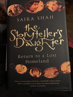 The Storyteller's Daughter by Saira Shah