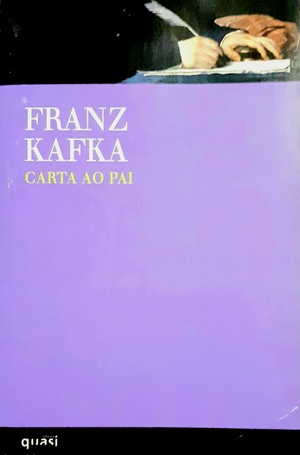 Carta ao Pai by Franz Kafka
