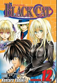 Black Cat, Volume 12 by Kentaro Yabuki