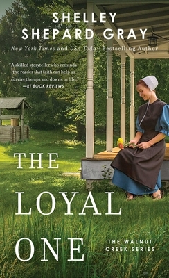 The Loyal One, Volume 2 by Shelley Shepard Gray