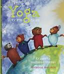 Yoga for Little Bears: For Parents, Teachers and Children by Jane Todd, Narelle Douglas