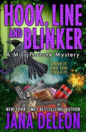 Hook, Line and Blinker by Jana DeLeon