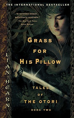 Grass for His Pillow by Lian Hearn