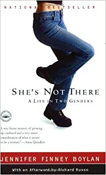 She's Not There: A Life in Two Genders by Jennifer Finney Boylan