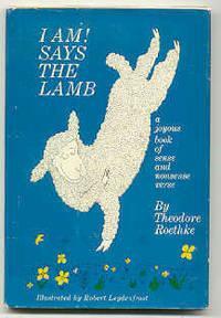 I Am! Says The Lamb by Theodore Roethke