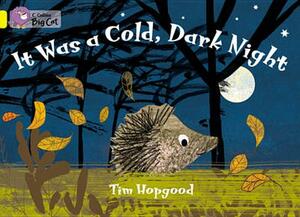 It Was a Cold Dark Night Workbook by Tim Hopgood