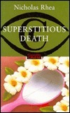 Superstitious Death by Nicholas Rhea