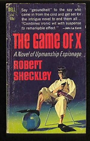 The Game of X by Robert Sheckley