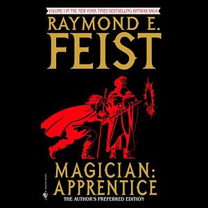 Magician: Apprentice by Raymond E. Feist