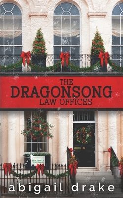 The Dragonsong Law Offices by Abigail Drake