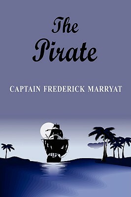 The Pirate by Frederick Marryat