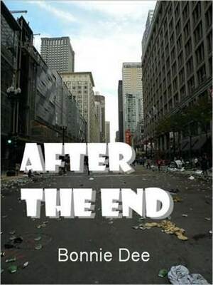 After the End by Bonnie Dee