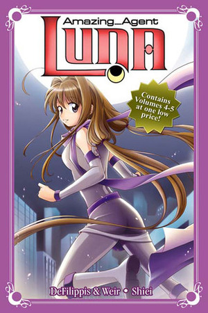 Amazing Agent Luna Omnibus 2 by Nunzio DeFilippis, Shiei, Christina Weir