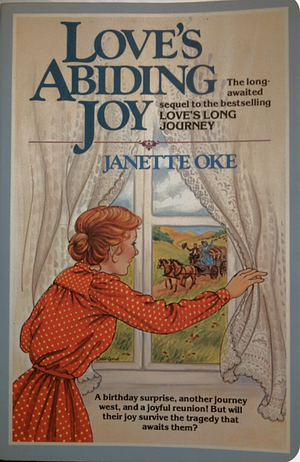 Love's Abiding Joy by Janette Oke