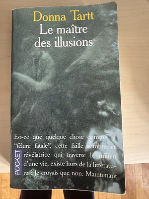 Le maître des illusions by Donna Tartt