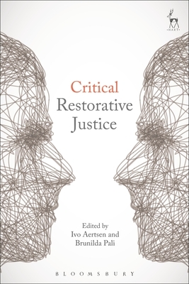 Critical Restorative Justice by 