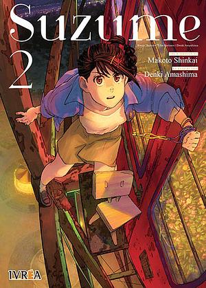 Suzume Vol. 2 by Makoto Shinkai, Denki Amashima
