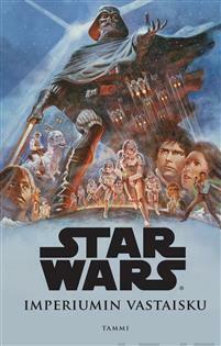 Star Wars Imperiumin vastaisku by Risto Varteva, Donald F. Glut