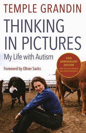 Thinking in Pictures by Temple Grandin