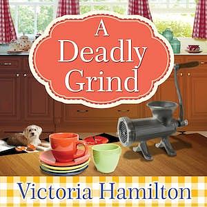A Deadly Grind by Victoria Hamilton