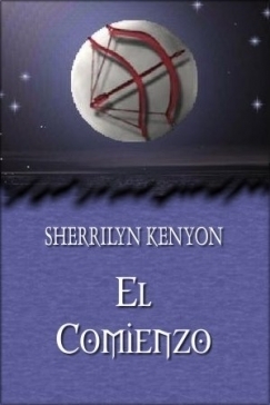 El comienzo by Sherrilyn Kenyon