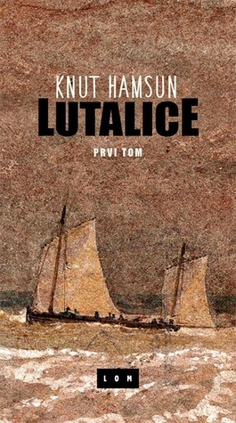 Lutalice by Knut Hamsun