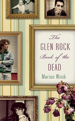 The Glen Rock Book of the Dead by Marion Winik