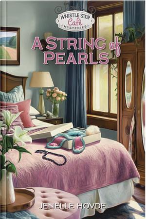 A String of Pearls by Jenelle Hovde