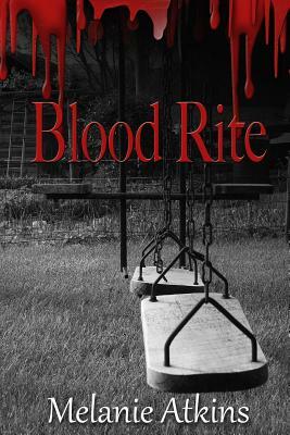 Blood Rite by Melanie Atkins