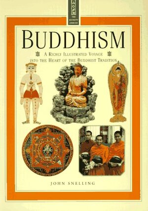 Buddhism by John Snelling