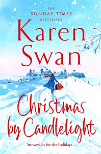 Christmas By Candlelight by Karen Swan