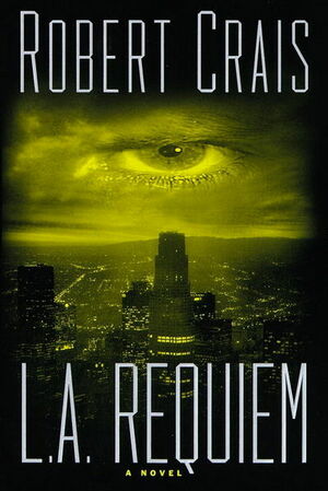 L.A. Requiem by Robert Crais