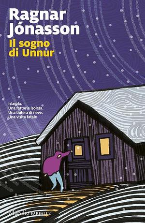 Il sogno di Unnur by Ragnar Jónasson