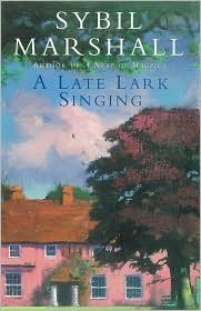 A Late Lark Singing by Sybil Marshall