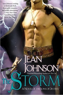 The Storm: A Novel of the Sons of Destiny by Jean Johnson